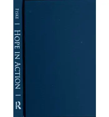 Hope in Action - Fiske, Heather