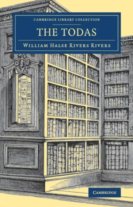 Todas - Rivers, William Halse Rivers