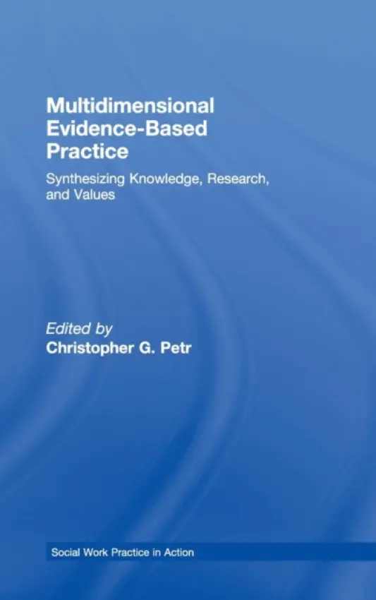 Multidimensional Evidence-Based Practice