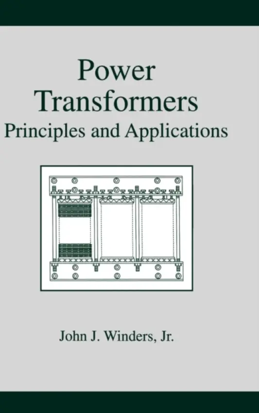 Power Transformers - Winders, John