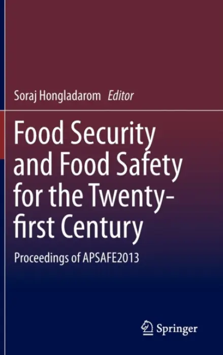 Food Security and Food Safety for the Twenty-first Century