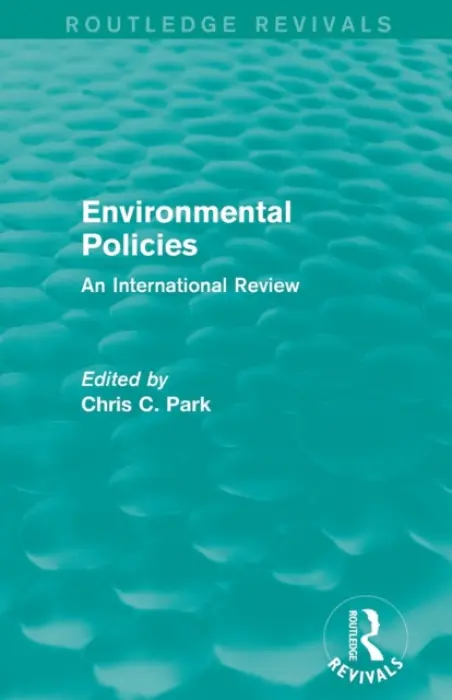 Environmental Policies (Routledge Revivals)