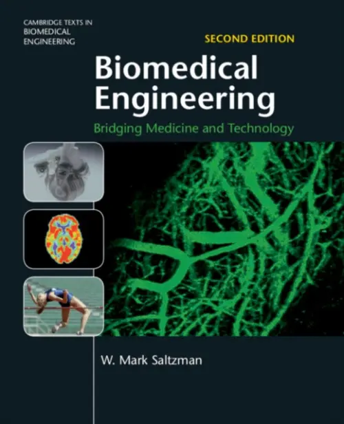 Biomedical Engineering - Saltzman, W. Mark (Yale University, Connecticut)