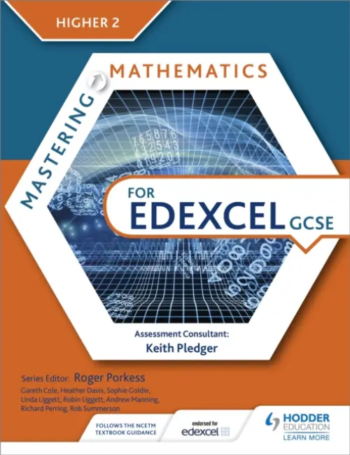 Mastering Mathematics for Edexcel GCSE: Higher 2 - Cole, Gareth a Davis, Heather a Goldie, Sophie a Liggett, Linda a Liggett, Robin a Manning, Andrew a Summerson, Rob