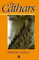 Cathars - Lambert, Malcolm D.