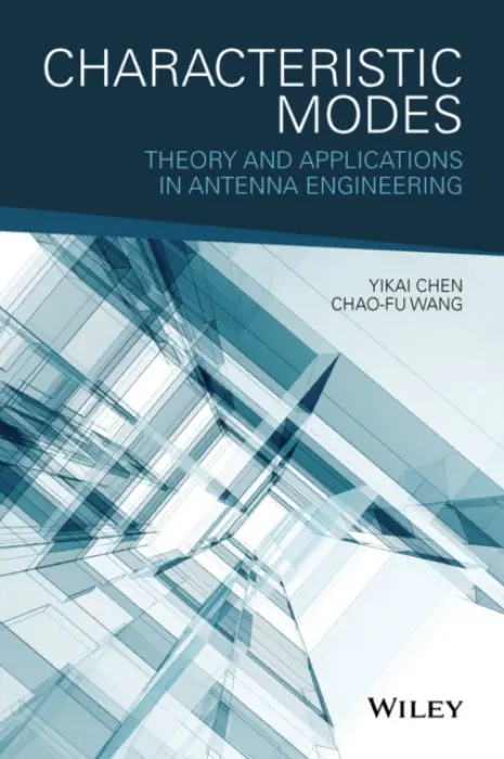 Characteristic Modes - Chen, Yikai a Wang, Chao-Fu