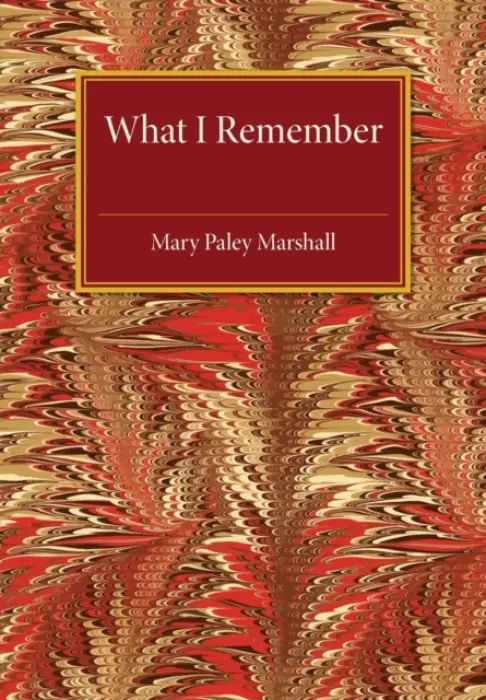 What I Remember - Paley Marshall, Mary