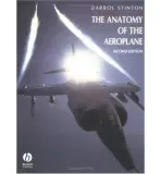 Anatomy of the Aeroplane - Stinton, Darrol (aero-marine consultant, Farnham)