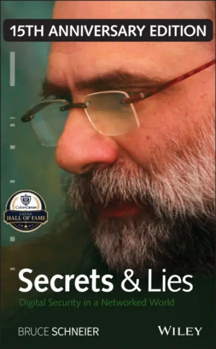 Secrets and Lies - Schneier, Bruce