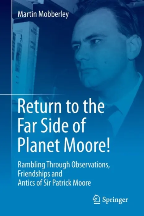 Return to the Far Side of Planet Moore! - Mobberley, Martin