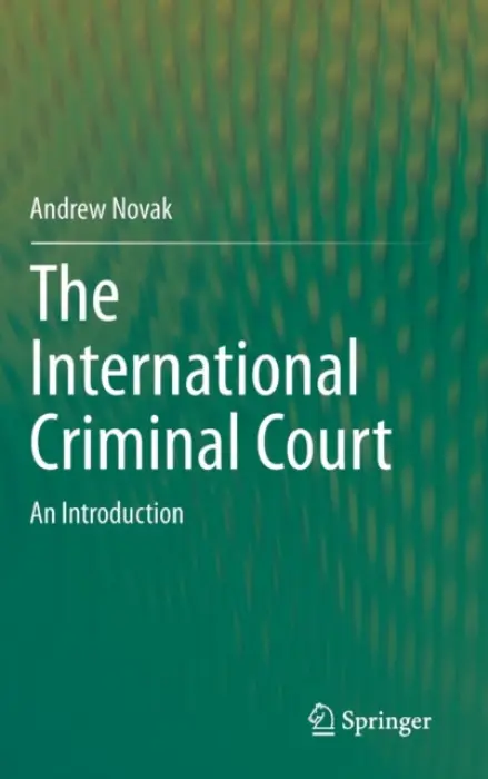 International Criminal Court - Novak, Andrew