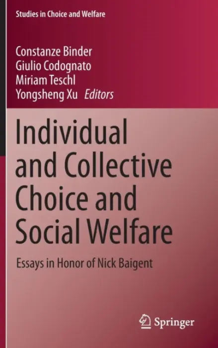 Individual and Collective Choice and Social Welfare