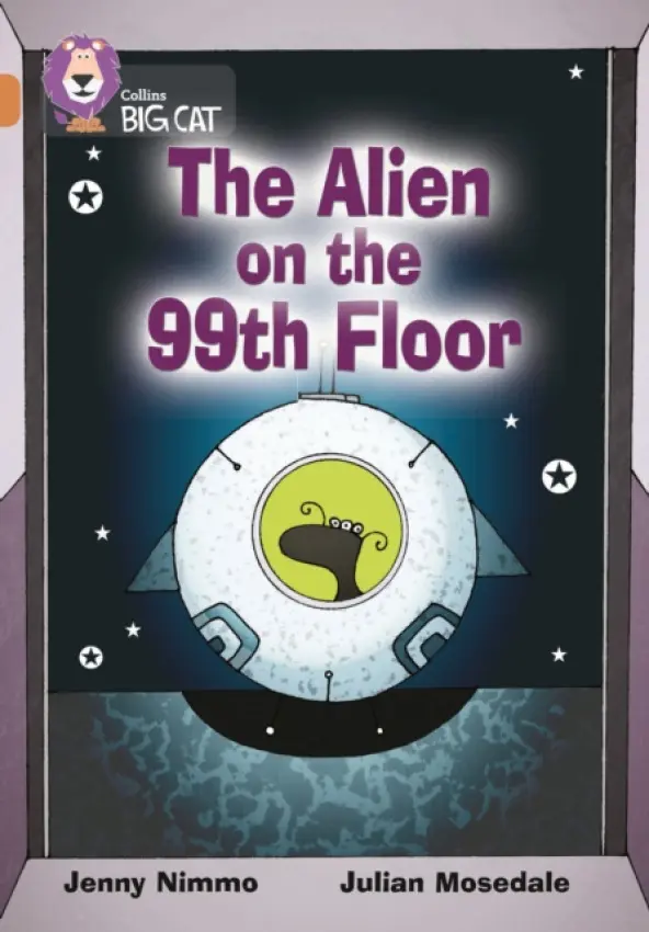 Alien on the 99th Floor - Nimmo, Jenny