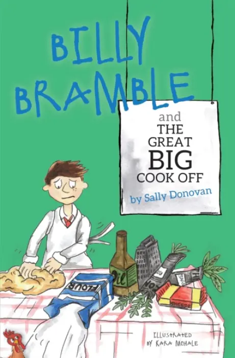 Billy Bramble and The Great Big Cook Off - Donovan, Sally