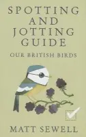 Spotting and Jotting Guide - Sewell, Matt