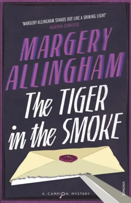 Tiger In The Smoke - Allingham, Margery