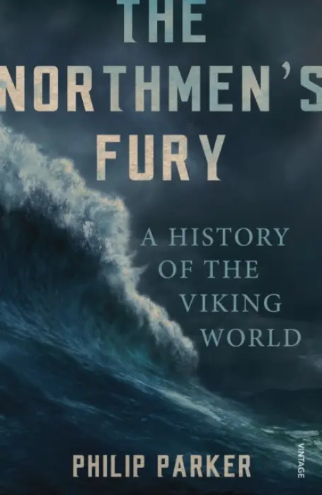 Northmen's Fury - Parker, Philip