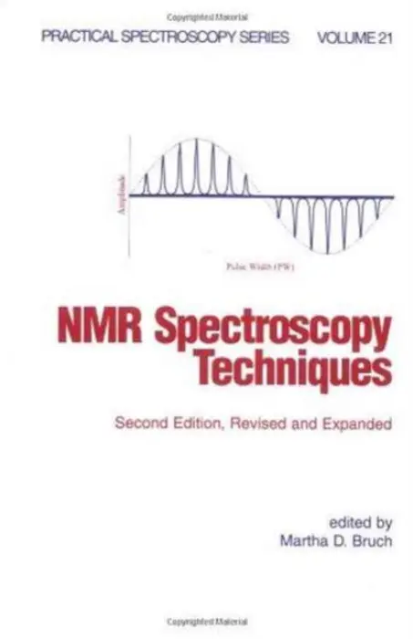 NMR Spectroscopy Techniques - Bruch, Martha