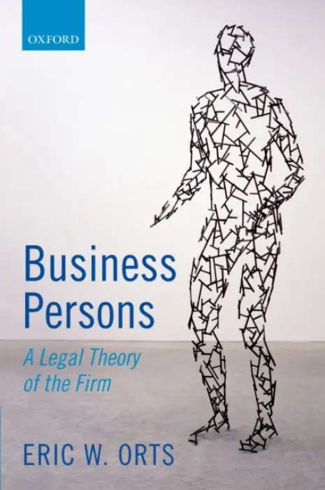 Business Persons - Orts, Eric W. (Guardsmark Professor, Guardsmark Professor, The Wharton School, University of Pennsylvania)