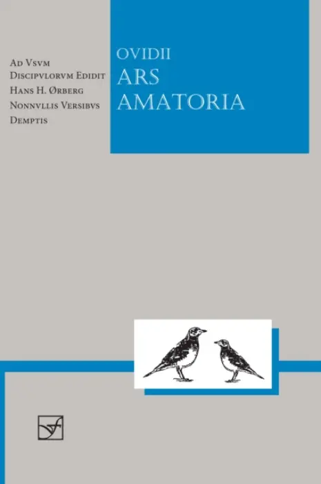 Ars Amatoria - Hans H. Orberg