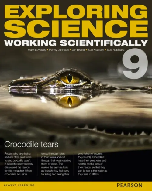 Exploring Science: Working Scientifically Year 9 (Exploring Science 4) - Levesley, Mark a Johnson, P a Kearsey, Susan a Brand, Iain a Robilliard, Sue
