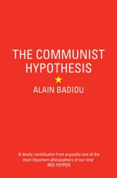 Communist Hypothesis - Badiou, Alain