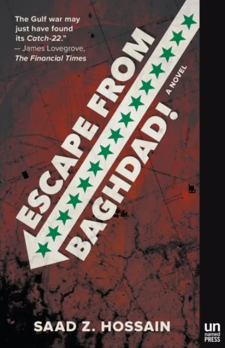 Escape from Baghdad! - Hossain, Saad Z.