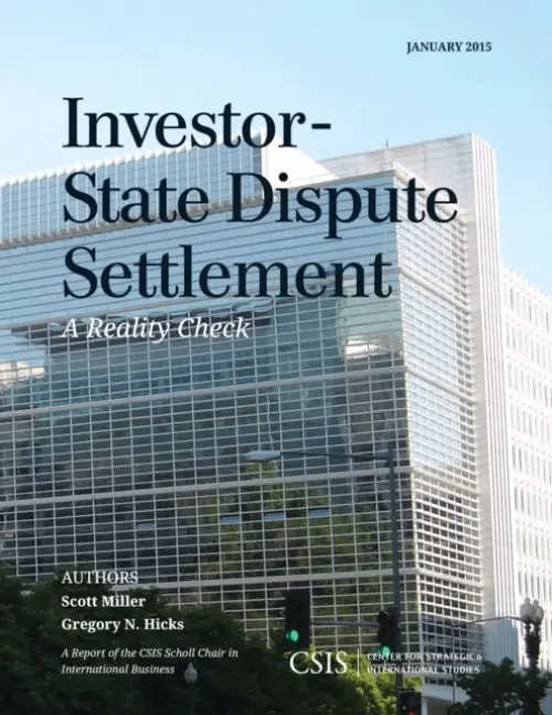 Investor-State Dispute Settlement - Miller, Scott a Hicks, Gregory N.