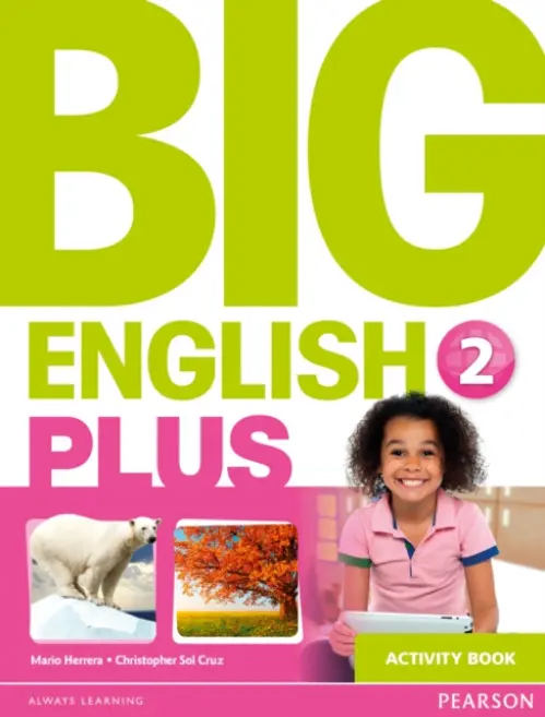 Big English Plus 2 Activity Book - Herrera, Mario a Cruz, Christopher a Sol Cruz, Christopher