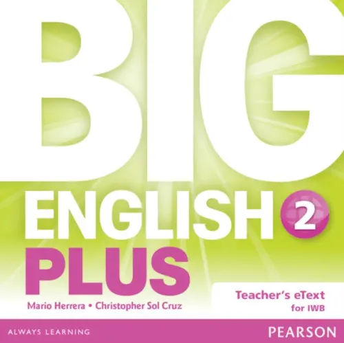 Big English Plus 2 Teacher's eText CD - Herrera, Mario a Sol Cruz, Christopher a Cruz, Christopher