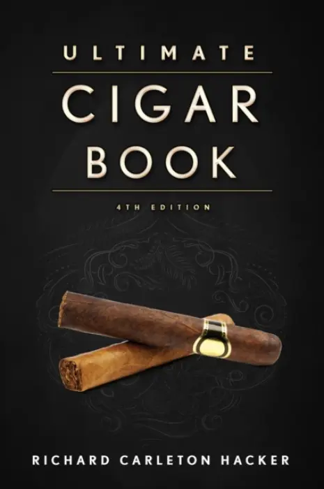 The Ultimate Cigar Book - Richard Carleton Hacker