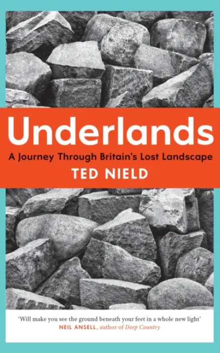 Underlands - Nield, Ted