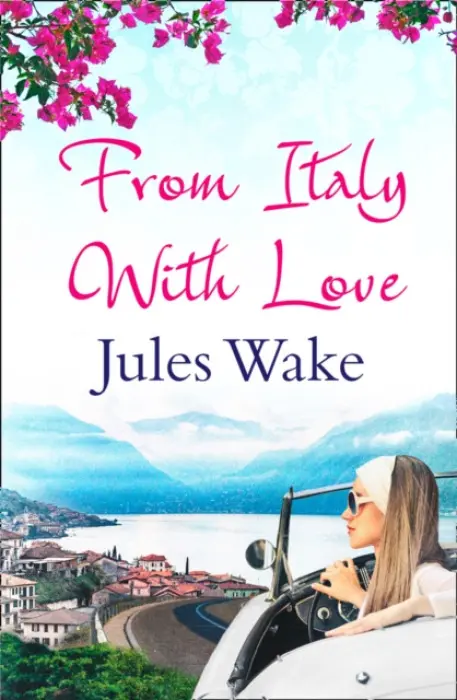 From Italy With Love - Wake, Jules