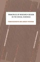 Principles of Research Design in the Social Sciences - Bechhofer, Frank a Paterson, Lindsay