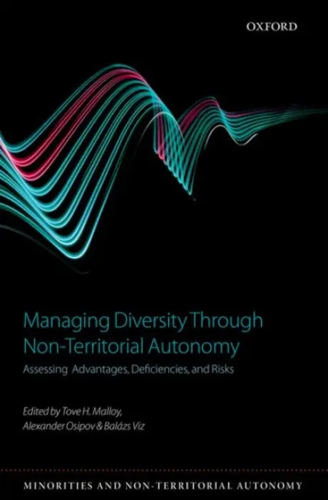 Managing Diversity through Non-Territorial Autonomy