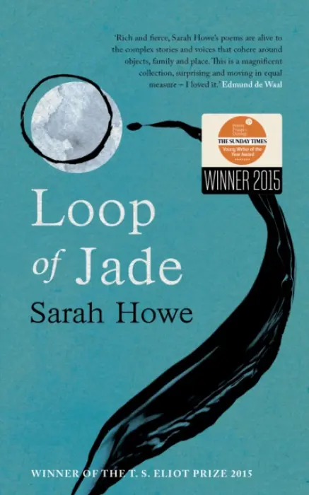 Loop of Jade - Howe, Sarah