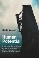 Human Potential - Vernon, David (Canterbury Christchurch University, UK)