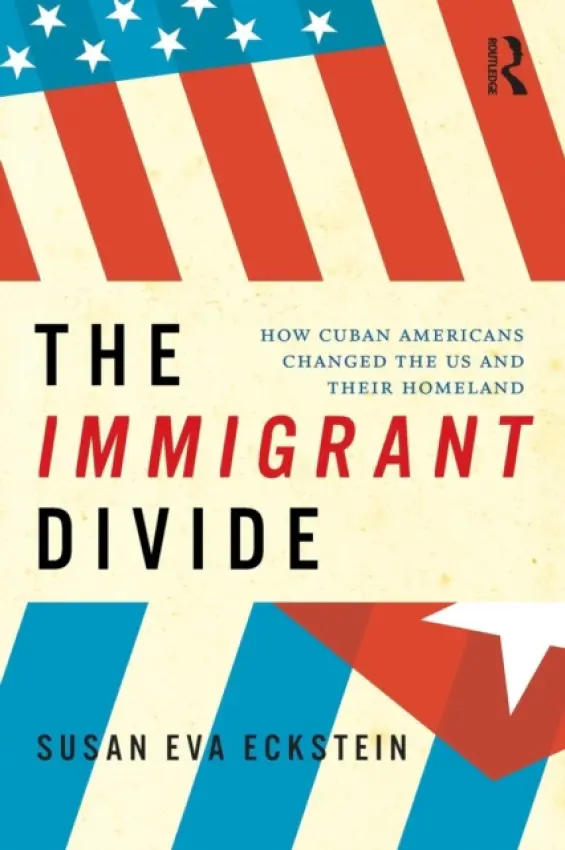 Immigrant Divide - Eckstein, Susan (Boston University, USA)