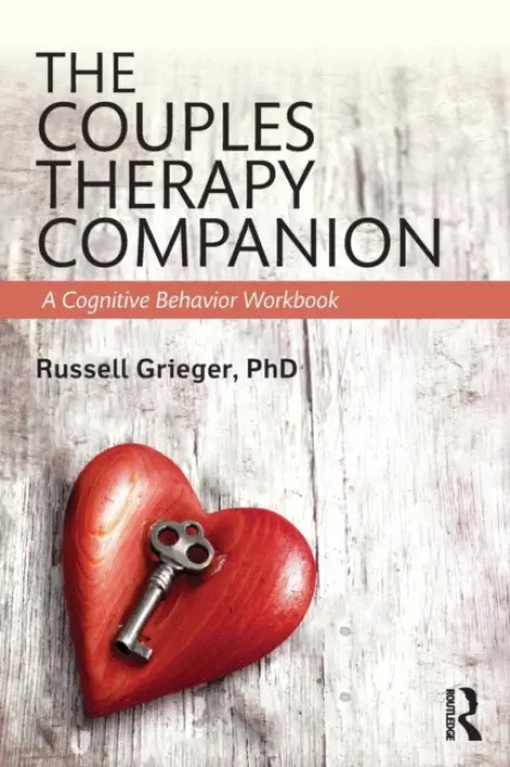 Couples Therapy Companion - Grieger, Russell (University of Virginia, USA)
