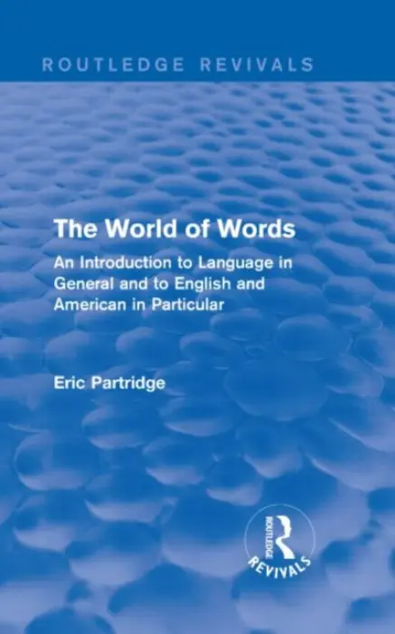 World of Words (Routledge Revivals) - Partridge, Eric