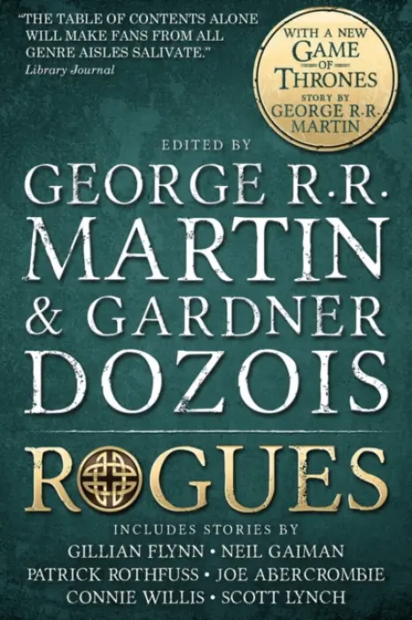 Rogues - Martin, George R. R. a Gaiman, Neil a Dozois, Gardner