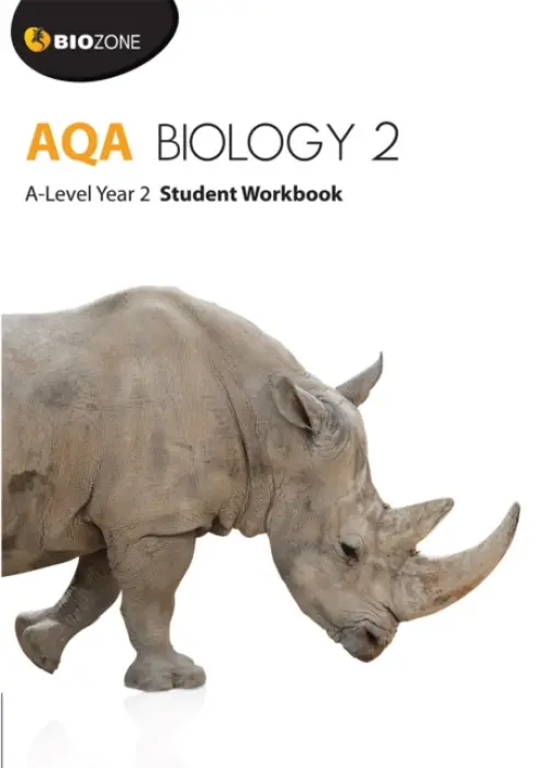 AQA Biology 2: A Level Year 2 - Kent Pryor, Lissa Bainbridge-Smith, Tracey Greenwood, Richard Allan