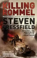 Killing Rommel - Pressfield, Steven