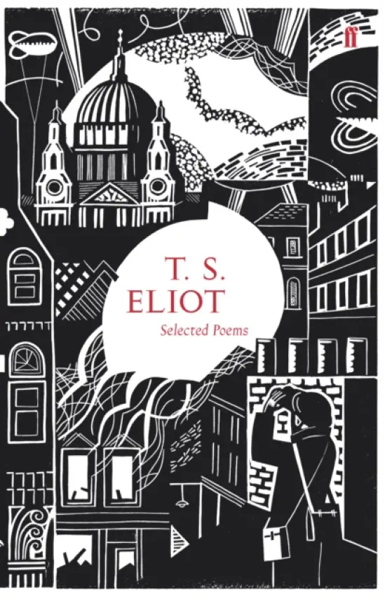 Selected Poems of T. S. Eliot - Eliot, T. S.