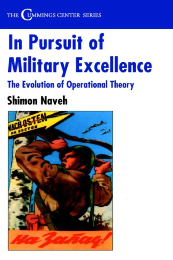 In Pursuit of Military Excellence - Naveh, Shimon