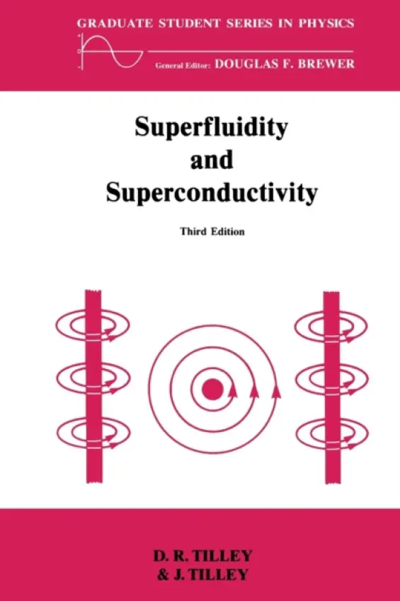 Superfluidity and Superconductivity - Tilley, D.R. a Tilley, J (University of Essex, UK)