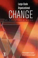 Large-Scale Organizational Change - Laszlo, Christopher a Laugel, Jean Francois