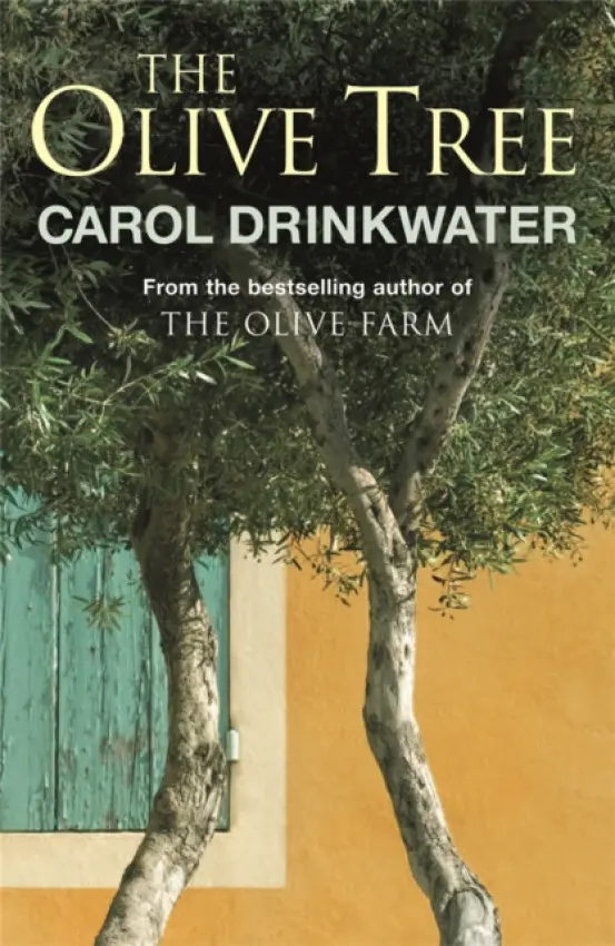 The Olive Tree - Carol Drinkwater
