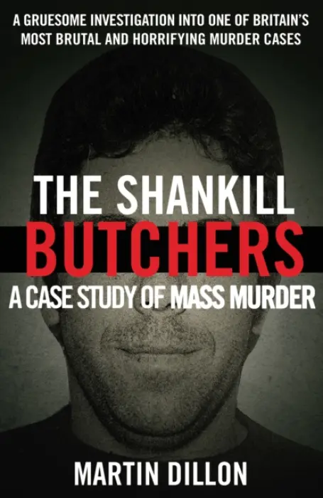 Shankill Butchers - Dillon, Martin