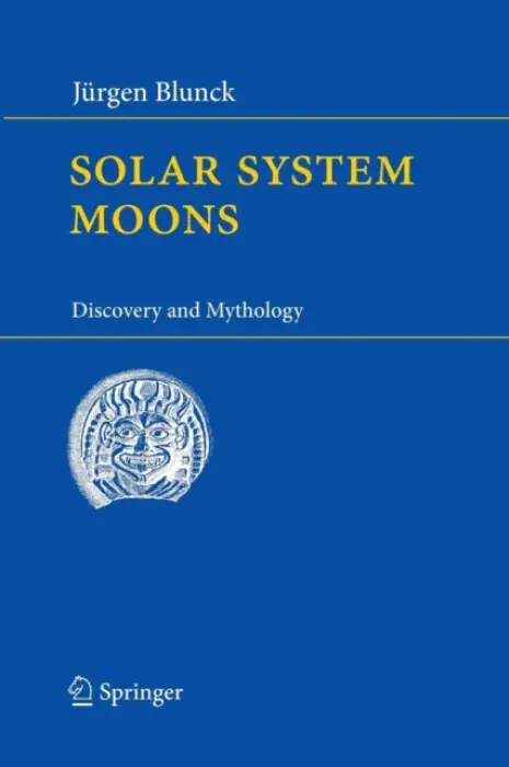 Solar System Moons - Blunck, Jurgen